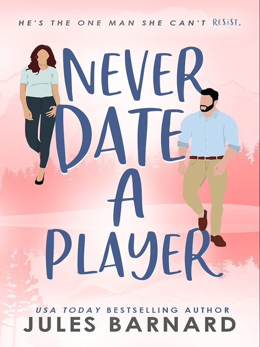 Title details for Never Date a Player by Jules Barnard - Wait list
